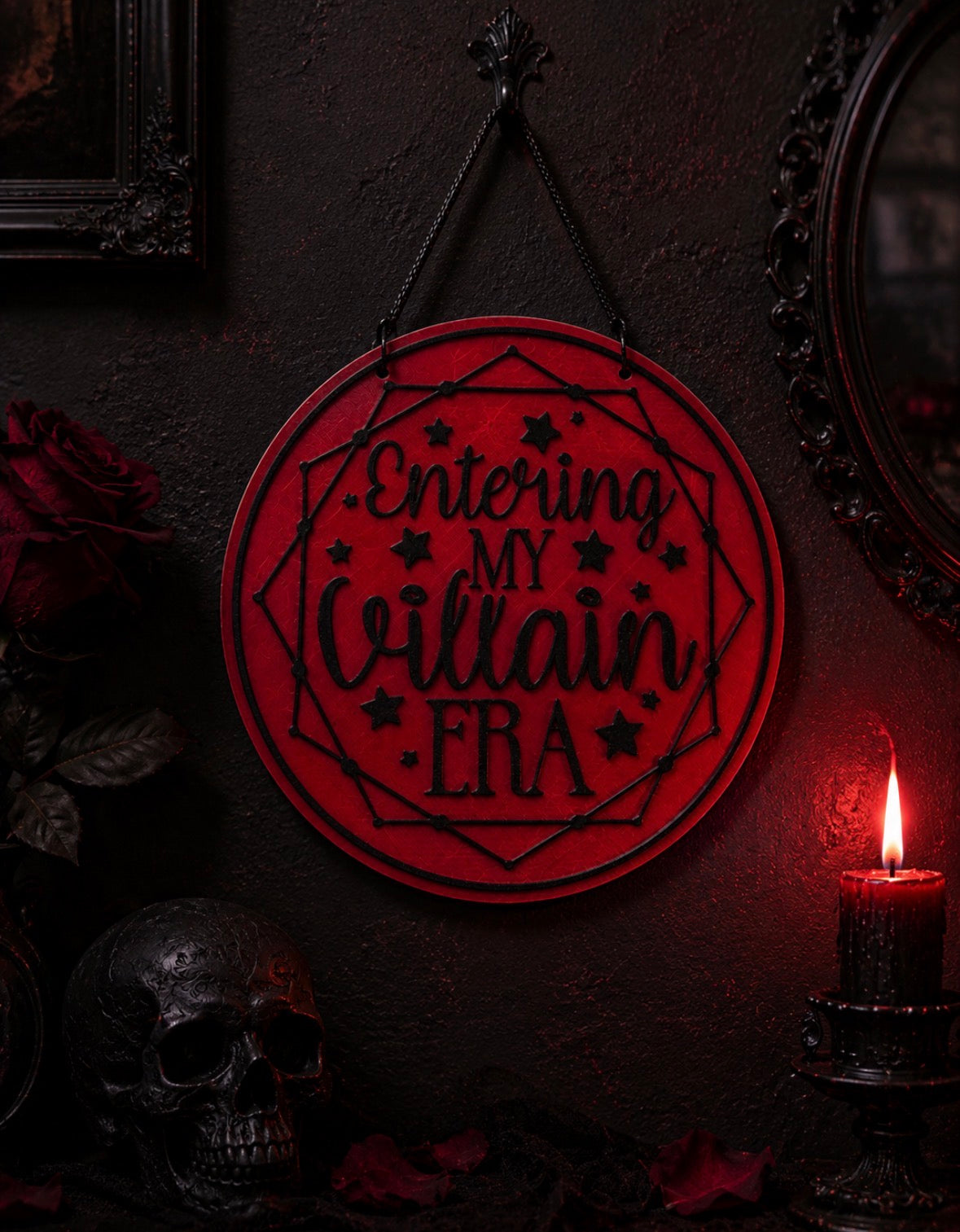 Entering My Villian Era sign